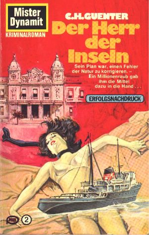 [Mister Dynamit 115] • Der Herr der Inseln